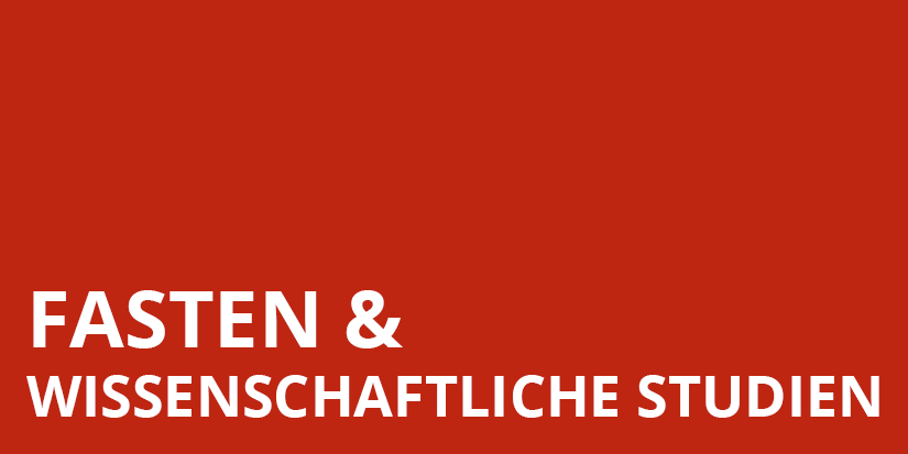 Fasten und Wissenschaftliche Studien